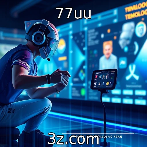 Novas tecnologias transformam a experiência dos jogadores